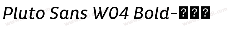 Pluto Sans W04 Bold字体转换